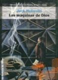 las maquinas de dios-jack mcdevitt-9788498005226 las maquinas de dios-jack mcdevitt-9788498005226