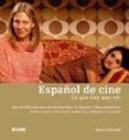 (pe) español de cine: lo que hay que ver-antxon salvador-9788498013726 (pe) español de cine: lo que hay que ver-antxon salvador-9788498013726