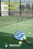 iniciacion al padel-javier castaño ruiz-9788498234626 iniciacion al padel-javier castaño ruiz-9788498234626