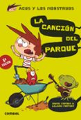 agus y los monstruos 3: la cancion del parque-jaume copons-9788498259926 agus y los monstruos 3: la cancion del parque-jaume copons-9788498259926