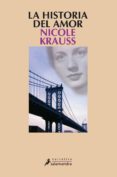 la historia del amor-nicole krauss-9788498380026 la historia del amor-nicole krauss-9788498380026