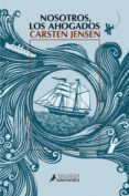 nosotros, los ahogados-carsten jensen-9788498383126 nosotros, los ahogados-carsten jensen-9788498383126