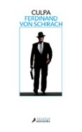culpa-ferdinand von schirach-9788498384826 culpa-ferdinand von schirach-9788498384826