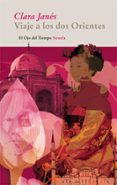 viaje a los dos orientes-clara janes-9788498414226 viaje a los dos orientes-clara janes-9788498414226