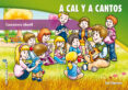 a cal y a cantos (libro y cd cancionero infantil)-toni gimenez-9788498423426 a cal y a cantos (libro y cd cancionero infantil)-toni gimenez-9788498423426