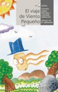 el viaje de viento pequeño-concha lopez narvaez-carmelo salmeron garces-9788498458626 el viaje de viento pequeño-concha lopez narvaez-carmelo salmeron garces-9788498458626