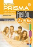nuevo prisma fusion a1+a2 (libro de ejercicios + cd)-9788498485226 nuevo prisma fusion a1+a2 (libro de ejercicios + cd)-9788498485226