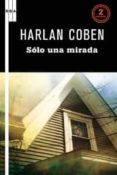 solo una mirada-harlan coben-9788498678826 solo una mirada-harlan coben-9788498678826