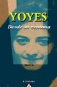 yoyes, desde su ventana-9788498680126 yoyes, desde su ventana-9788498680126
