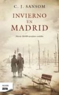 invierno en madrid-c. j. sansom-9788498725926 invierno en madrid-c. j. sansom-9788498725926