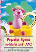 pequeñas figuras modeladas con fimo-bastian liesa-9788498741926 pequeñas figuras modeladas con fimo-bastian liesa-9788498741926