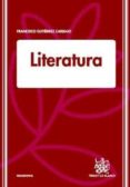 literatura-francisco gutierrez carbajo-9788498762426 literatura-francisco gutierrez carbajo-9788498762426