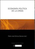 economia politica de la crisis-pedro jose gomez serrano-9788499380926 economia politica de la crisis-pedro jose gomez serrano-9788499380926