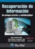 recuperacion de informacion. un enfoque practico y multidisplinar-fidel cacheda aseijo-juan manuel fernandez luna-9788499641126 recuperacion de informacion. un enfoque practico y multidisplinar-fidel cacheda aseijo-juan manuel fernandez luna-9788499641126