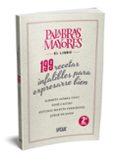 palabras mayores: 199 recetas infalibles para expresarse bien-alberto gomez font-jorge de buen unna-9788499741826 palabras mayores: 199 recetas infalibles para expresarse bien-alberto gomez font-jorge de buen unna-9788499741826