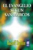 el evangelio segun san marcos-9789501711226 el evangelio segun san marcos-9789501711226