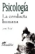 psicologia. la conducta humana-jose töpf-9789502310626 psicologia. la conducta humana-jose töpf-9789502310626