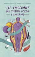 las emociones me tienen gordo y enfermo (ebook)-9789563604726 las emociones me tienen gordo y enfermo (ebook)-9789563604726