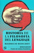 historia de la filosofia del lenguaje-mauricio beuchot-9789681675226 historia de la filosofia del lenguaje-mauricio beuchot-9789681675226