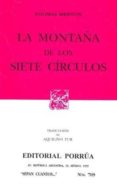 la montaña de los siete circulos-thomas merton-9789700717326 la montaña de los siete circulos-thomas merton-9789700717326