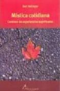 mistica cotidiana: caminos de experiencias espirituales-bert hellinger-9789871522026 mistica cotidiana: caminos de experiencias espirituales-bert hellinger-9789871522026