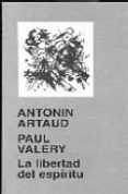 la libertad del espiritu-paul valery-antonin artaud-9789875140226 la libertad del espiritu-paul valery-antonin artaud-9789875140226