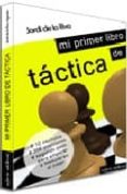 mi primer libro de tactica-jordi de la riva-9789992090626 mi primer libro de tactica-jordi de la riva-9789992090626