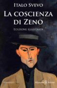 Descargar los mejores libros electrónicos gratuitos LA COSCIENZA DI ZENO (Literatura española) 9791221331226 PDB DJVU de ITALO SVEVO