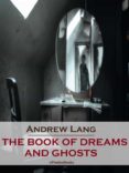 Marcador móvil descargar burbuja THE BOOK OF DREAMS AND GHOSTS (ANNOTATED)