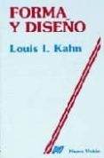 forma y diseño-louis i. kahn-9789506020736 forma y diseño-louis i. kahn-9789506020736