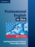 professional english in use for computers and the internet: ict-santiago remacha esteras-9780521685436 professional english in use for computers and the internet: ict-santiago remacha esteras-9780521685436