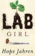 lab girl-hope jahren-9781101874936 lab girl-hope jahren-9781101874936