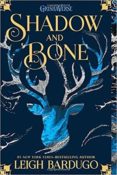 shadow and bone (grisha trilogy 01)-leigh bardugo-9781250027436 shadow and bone (grisha trilogy 01)-leigh bardugo-9781250027436