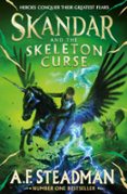 SKANDAR AND THE SKELETON CURSE  (edición en inglés)