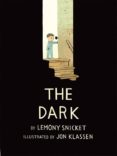 the dark-lemony snicket-9781408330036 the dark-lemony snicket-9781408330036
