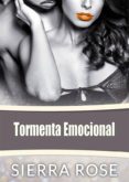 tormenta emocional (ebook)-sierra rose-9781547510436 tormenta emocional (ebook)-sierra rose-9781547510436