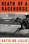 DEATH OF A RACEHORSE