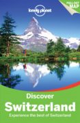 discover switzerland 2015 (2nd ed.) (lonely planet)-nicola williams-kerry christiani-9781743216736 discover switzerland 2015 (2nd ed.) (lonely planet)-nicola williams-kerry christiani-9781743216736