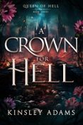 A CROWN FOR HELL