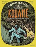 Libro de descargas de audio de forma gratuita COMMISSAIRE KOUAMÉ (TOME 3) 9782075211536