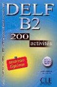 delf b2: 200 activites (livre)-a. bloomfield-e. daill-9782090352436 delf b2: 200 activites (livre)-a. bloomfield-e. daill-9782090352436