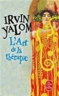 l art de la thérapie: en plein coeur de la nuit-irvin d. yalom-9782253074236 l art de la thérapie: en plein coeur de la nuit-irvin d. yalom-9782253074236