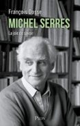 MICHEL SERRES  (edición en francés)