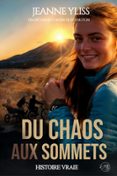 DU CHAOS AUX SOMMETS (TOME 2)