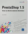objetivo: web prestashop 1.5 - crear un sitio de comercio electrónico-9782746080836 objetivo: web prestashop 1.5 - crear un sitio de comercio electrónico-9782746080836