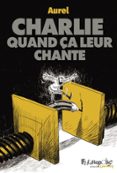 Descarga gratuita de Ebook mobi CHARLIE QUAND ÇA LEUR CHANTE