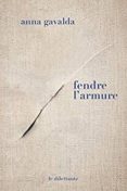 fendre l armure-anna gavalda-9782842639136 fendre l armure-anna gavalda-9782842639136