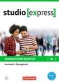 STUDIO EXPRESS B1: LIBRO DE CURSO Y EJERCICIOS-6230390-otro-formato