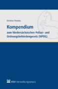 Libros gratis para descargar leer KOMPENDIUM ZUM NIEDERSÄCHSISCHEN POLIZEI- UND ORDNUNGSBEHÖRDENGESETZ (NPOG) RTF