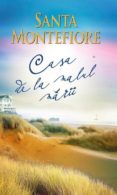 casa de la malul mării (ebook)-santa montefiore-9786068494036 casa de la malul mării (ebook)-santa montefiore-9786068494036